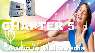 Chapter 5 Audio in Multimedia representation