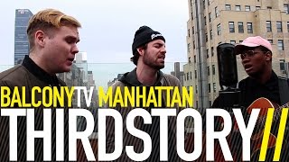 THIRDSTORY - G TRAIN (BalconyTV)