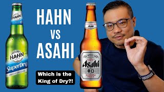 DRY BEER BATTLE! Which wins the title of BEST SUPERDRY beer, HAHN or ASAHI?