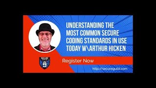 Secure Coding Standards Understanding the Most Common Ones