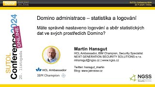 Domino administrace – statistika a logování (SUTOL Conference 2024)