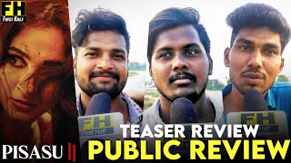 Pisasu 2 (Tamil) - Official Teaser Public Rection | Andrea | Mysskin | Pisasu 2 Teaser Rection