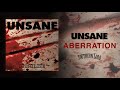 UNSANE - Aberration (Official Audio)