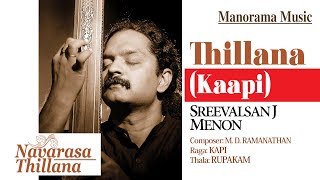 Thillana | Kaapi | Navarasa Thillana | Sreevalsan J Menon