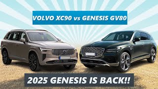 2025 Volvo XC90 vs 2025 Genesis GV80 – VOLVO IS WINNING!