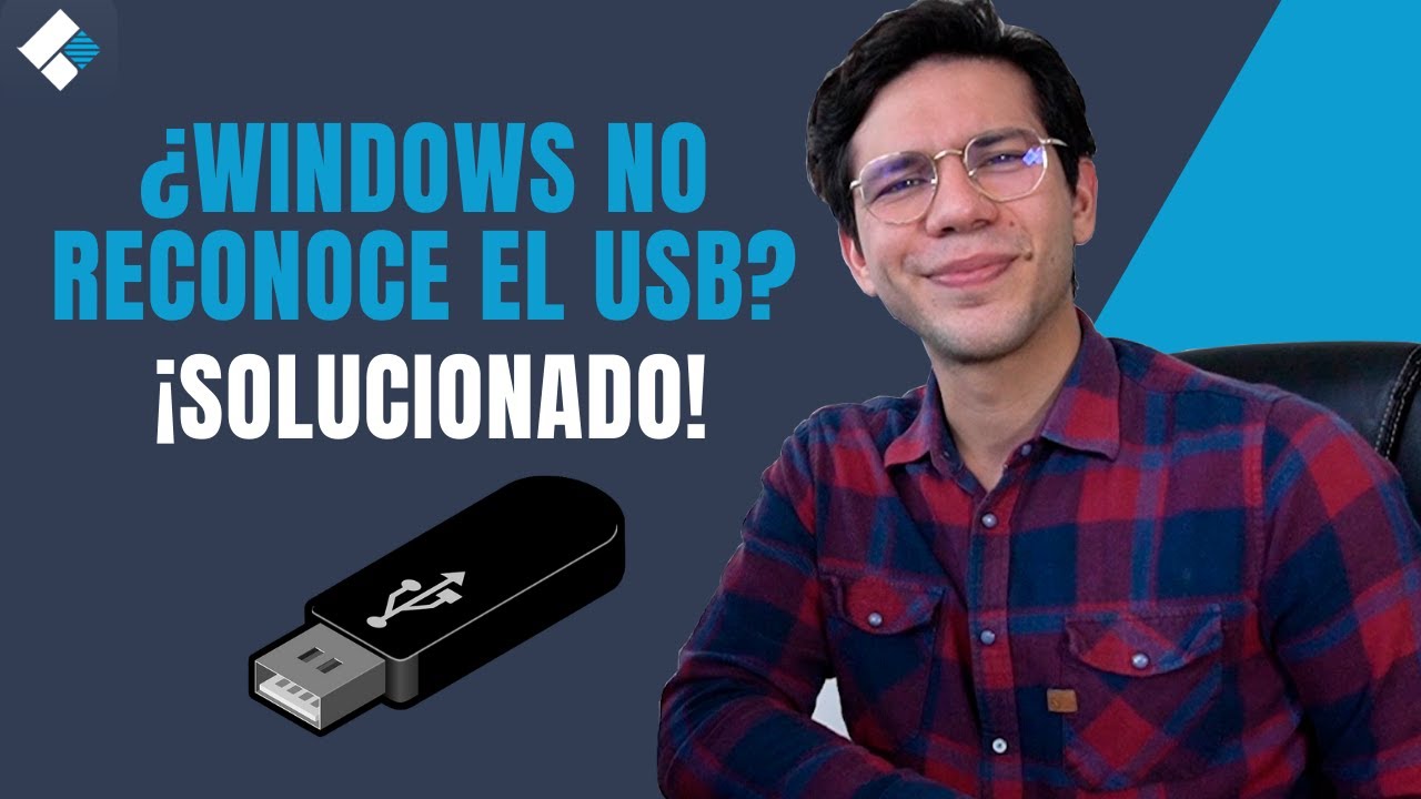 ¿No Se Reconoce El Dispositivo USB En Windows 10/7/8? Solucionado - YouTube