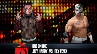 TNA iMPACT! - Jeff Hardy vs Rey Fenix One On One Match Total Nonstop Action Wrestling WWE2K24