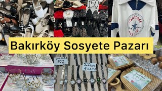 BAKIRKÖY SOSYETE PAZARI 🛍️🛒Muhteşem Pazar Turu 🤩9 Şubat Pazar🗓️Keyifli Seyirler 🌺