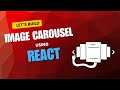 Build an Image Carousel in React JS | Machine Coding Problem | Easy