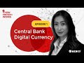 Central Bank Digital Currency (CBDC) | Episode 1 | How FinTech Works