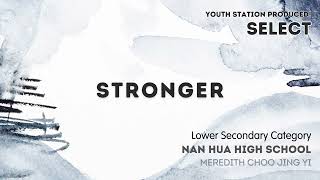 Stronger [Nan Hua High School]