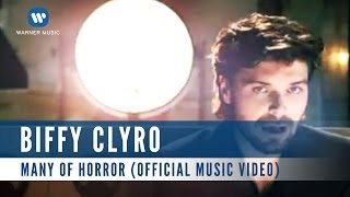 Biffy Clyro - Many Of Horror (Official Music Video)