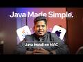 How to Install Java on Mac | Step-by-Step Setup Guide + Writing First Java Program