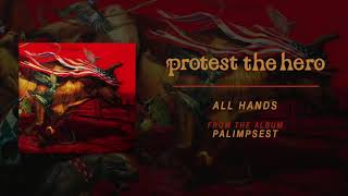 Protest The Hero | All Hands (Official Audio)