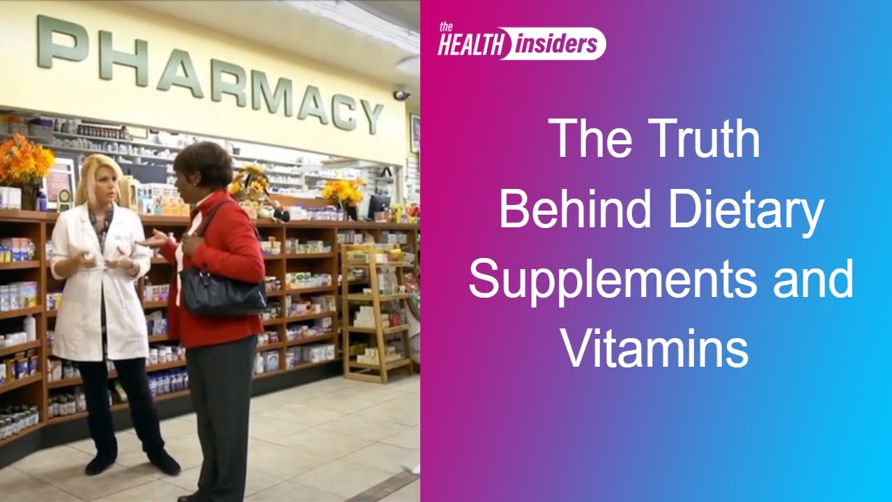 Dietary Supplements And Vitamins, Do They Really Work? - YouTube