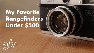 My Favorite Rangefinders Under $500