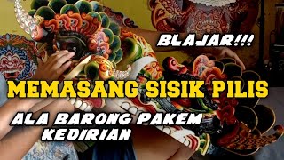 CARA MEMASANG SISIK PILIS BARONG JARANAN,,,(terbaru!!)Blajar bareng RMAartaMJKsinau