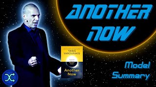 Post-Capitalism: Another Now by Yanis Varoufakis - Model Summary