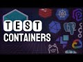 Testcontainers have forever changed the way I write tests