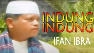 Lagu QOSIDAH - Ifan Fibra - Indung-Indung (Official Video Lagu Minang)