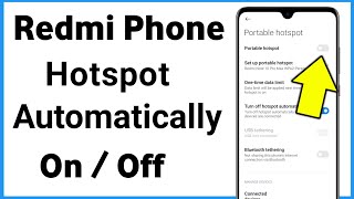 Hotspot Automatically Turns Off Redmi | Redmi Hotspot Turns Off Automatically