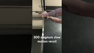 Slow motion shooting 500 magnum