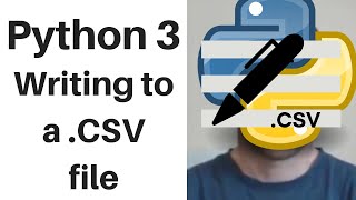 Python 3 Writing to CSV