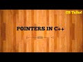 Pointers in c++|Types of pointers| Null, Wild and Void pointer | Sample program