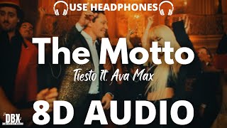 Tiësto & Ava Max  -The Motto (8D AUDIO) Lyrics || Dimension BeatX