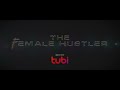 The Female Hustler by Dom Campbell - STREAM NOW