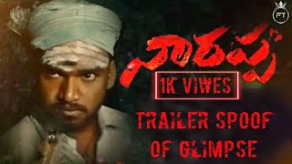 #Narappa Official Trailer Spoof of Glimpse