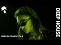 Deep Classics | Elegant Deep House Mix ' By Gentleman [VOL.3]