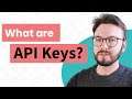What Are API Keys, And Why Are They So Important? | System Design Interview Basics