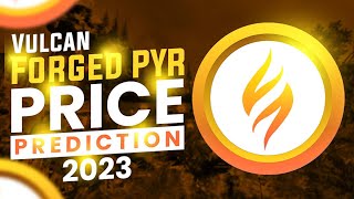 Vulcan Forged PYR  - PYR Price Prediction