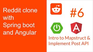 Full Stack Reddit Clone with Springboot & Angular: Part 6