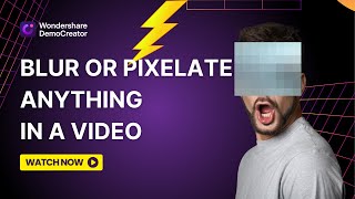 How to Blur or Pixelate Part of a Video | DemoCreator Tutorial