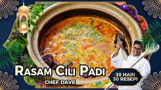 RASAM CILI PADI - CHEF DAVE