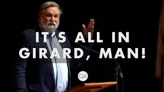 It's All in Girard, Man! | Douglas Wilson