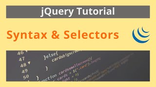 jQuery Syntax & Selectors