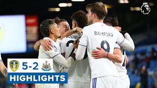 Highlights: Leeds United 5-2 Newcastle United | Five-star attacking performance! | Premier League