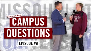 Campus Questions | Episode #9 | Something you've learned this semester | Missouri State University
