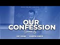 OUR CONFESSION IN CHRIST