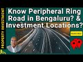 Bengaluru Peripheral Ring Road: Game-Changer for Real Estate & Connectivity! | Property Investment