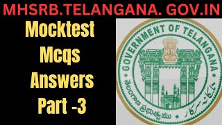 MHSRB TELANGANA MOCK TEST related mcqs -Part 3