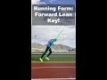 Proper Running Form: The Forward Lean Fix Technique! Run Coaching by Sage Canaday