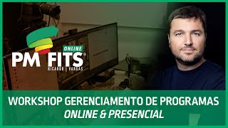 PMFits® – Workshop Gerenciamento de Programas com Ricardo Vargas