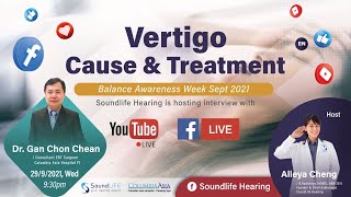 Vertigo - Cause \u0026 Treatment (An Interview with Consultant ENT Surgeon)