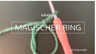 Häkeln Grundlagen: Magischer Ring