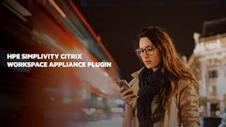 HPE SimpliVity Citrix Workspace Appliance Plugin