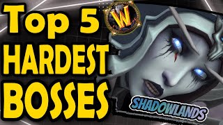 Top 5 Hardest Bosses From The Shadowlands Expansion